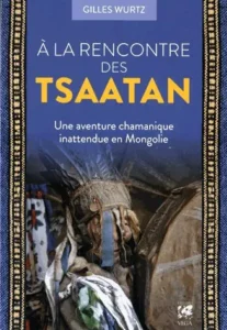 photo livre gilles wurtz chamanisme tsaatan